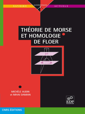 cover image of Théorie de Morse et homologie de Floer
